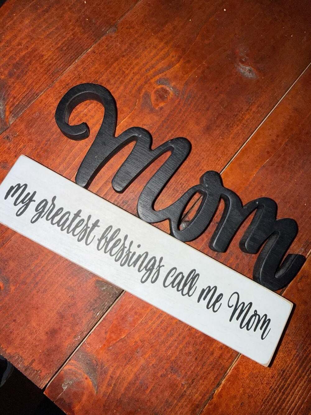 My Greatest Blessings Call Me Mom Wood Sign Decor